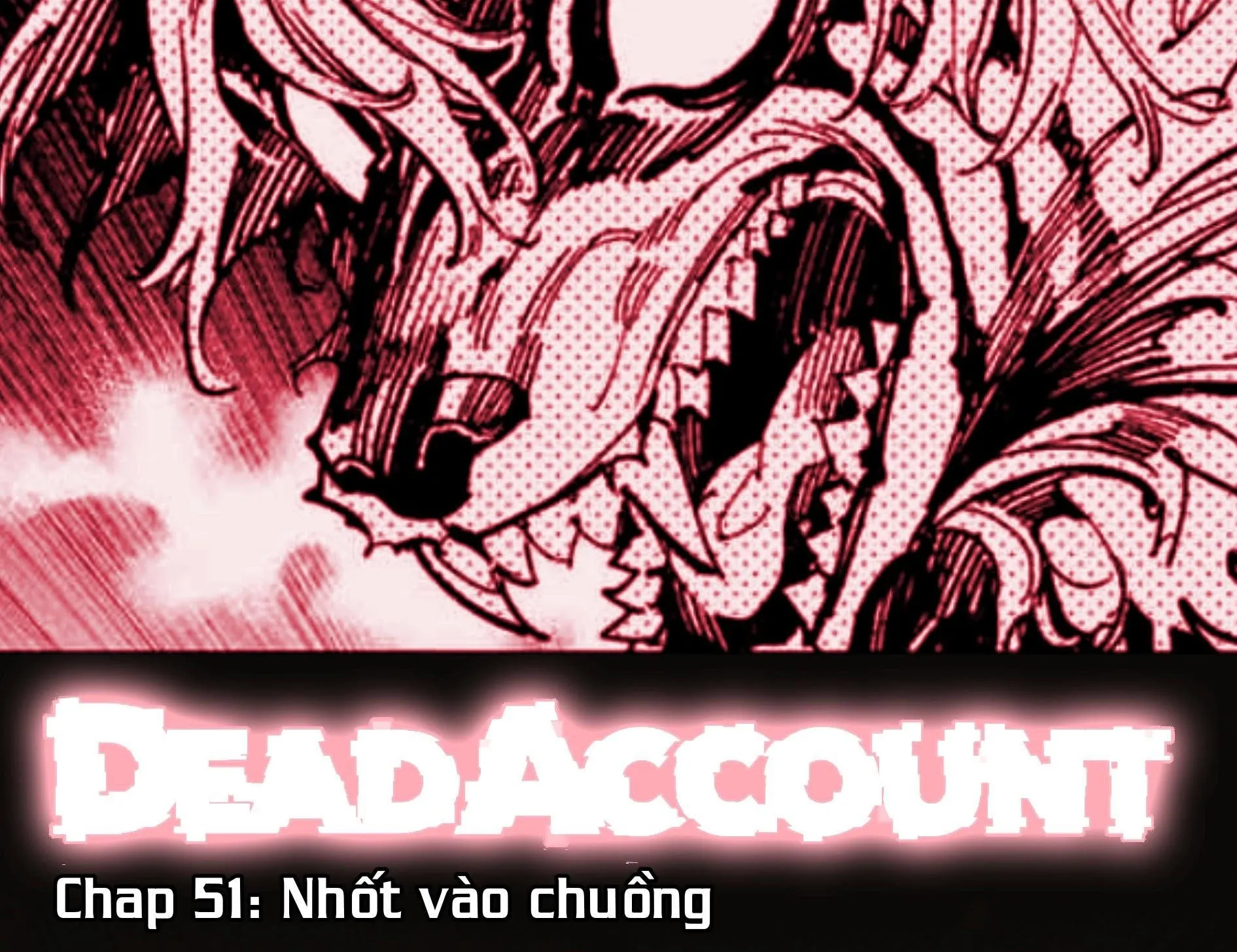 Dead Account Tập 51 trang 2