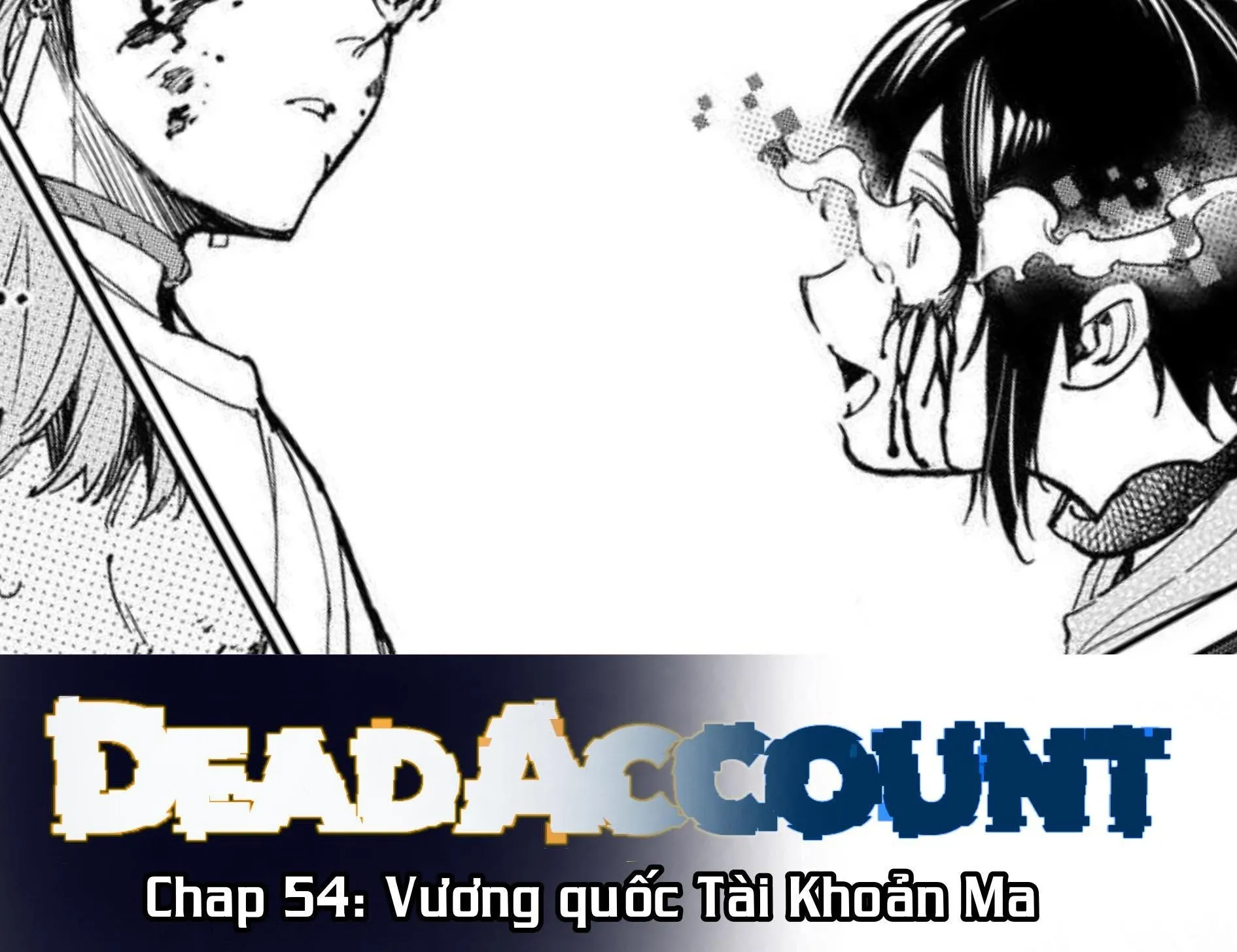 Dead Account Tập 54 trang 2