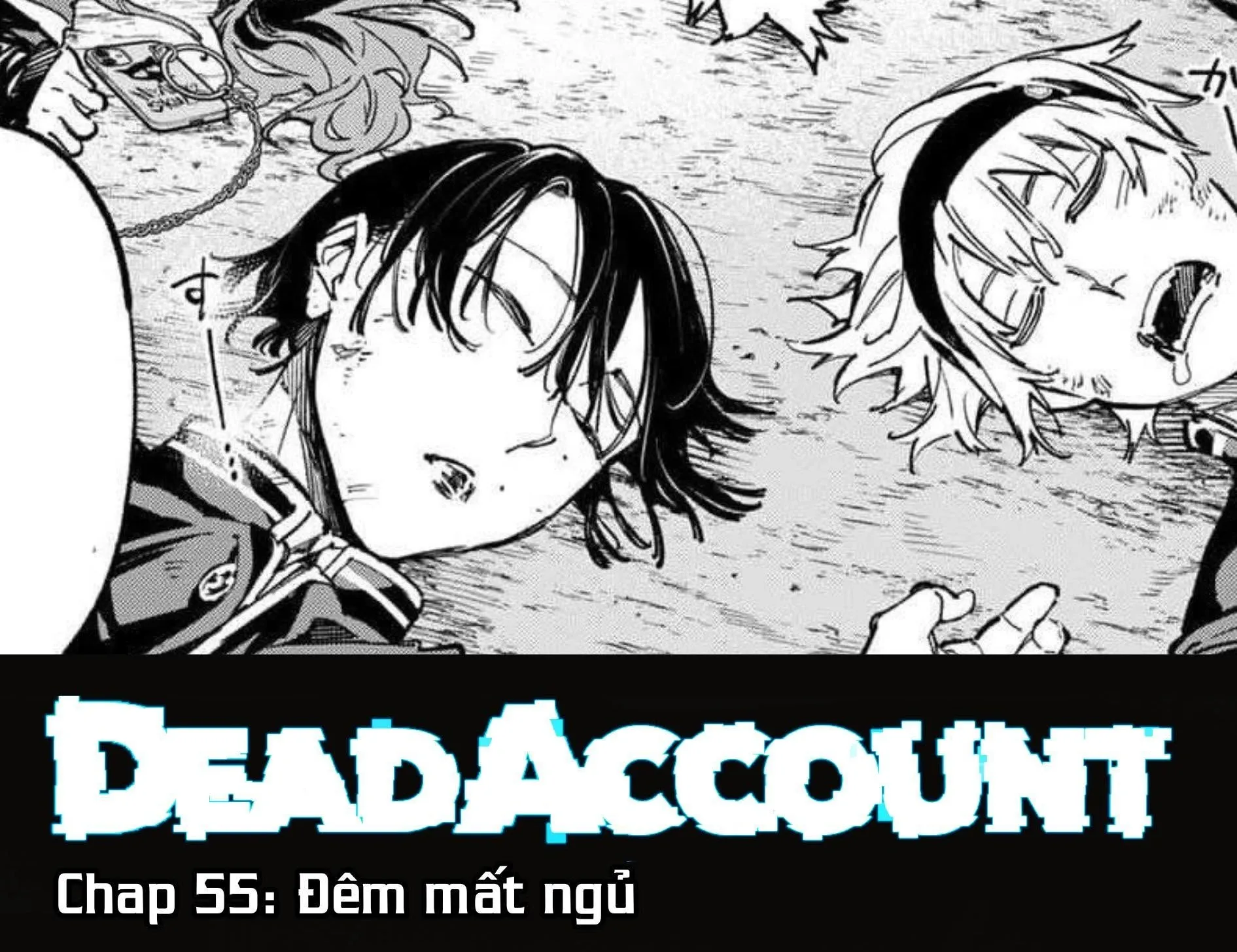 Dead Account Tập 55 trang 2