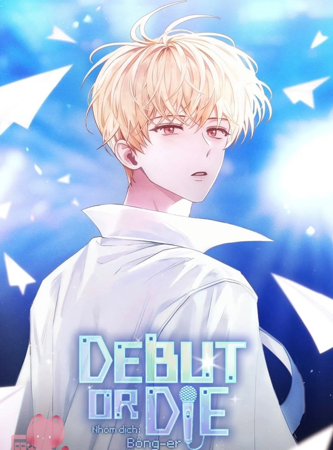 Debut Or Die Tập 113 trang 2