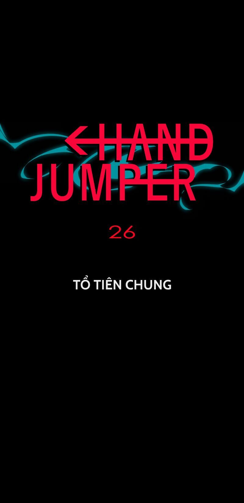 Hand Jumper Tập 26 trang 7
