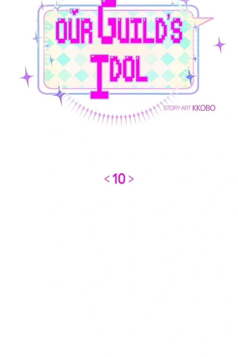 Our Guild’s Idol Tập 10 trang 7