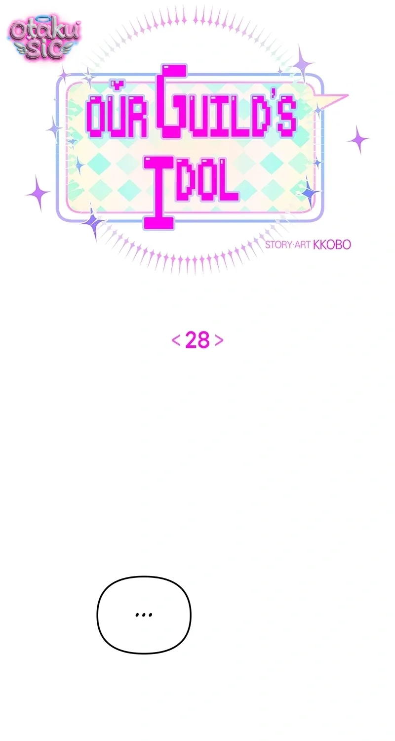 Our Guild’s Idol Tập 28 trang 10