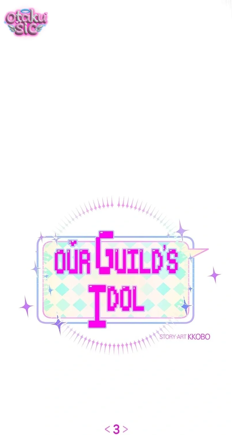 Our Guild’s Idol Tập 3 trang 9