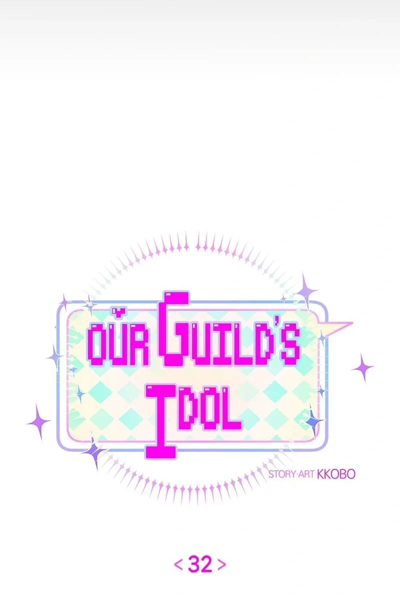 Our Guild’s Idol Tập 32 trang 6