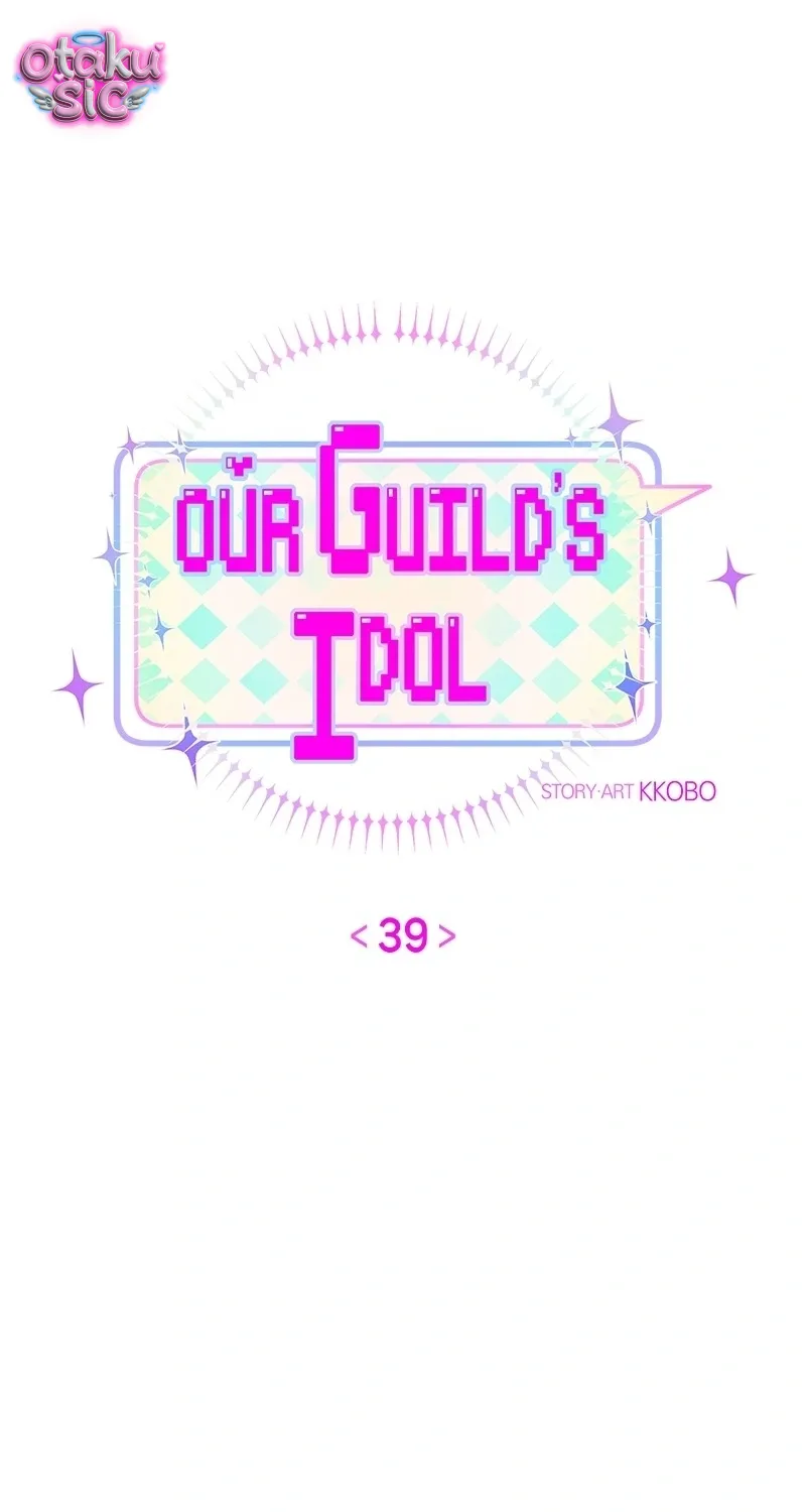 Our Guild’s Idol Tập 39 trang 28
