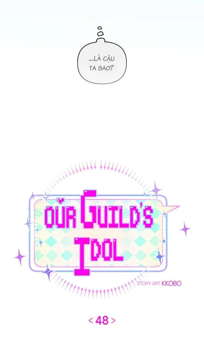 Our Guild’s Idol Tập 48 trang 8