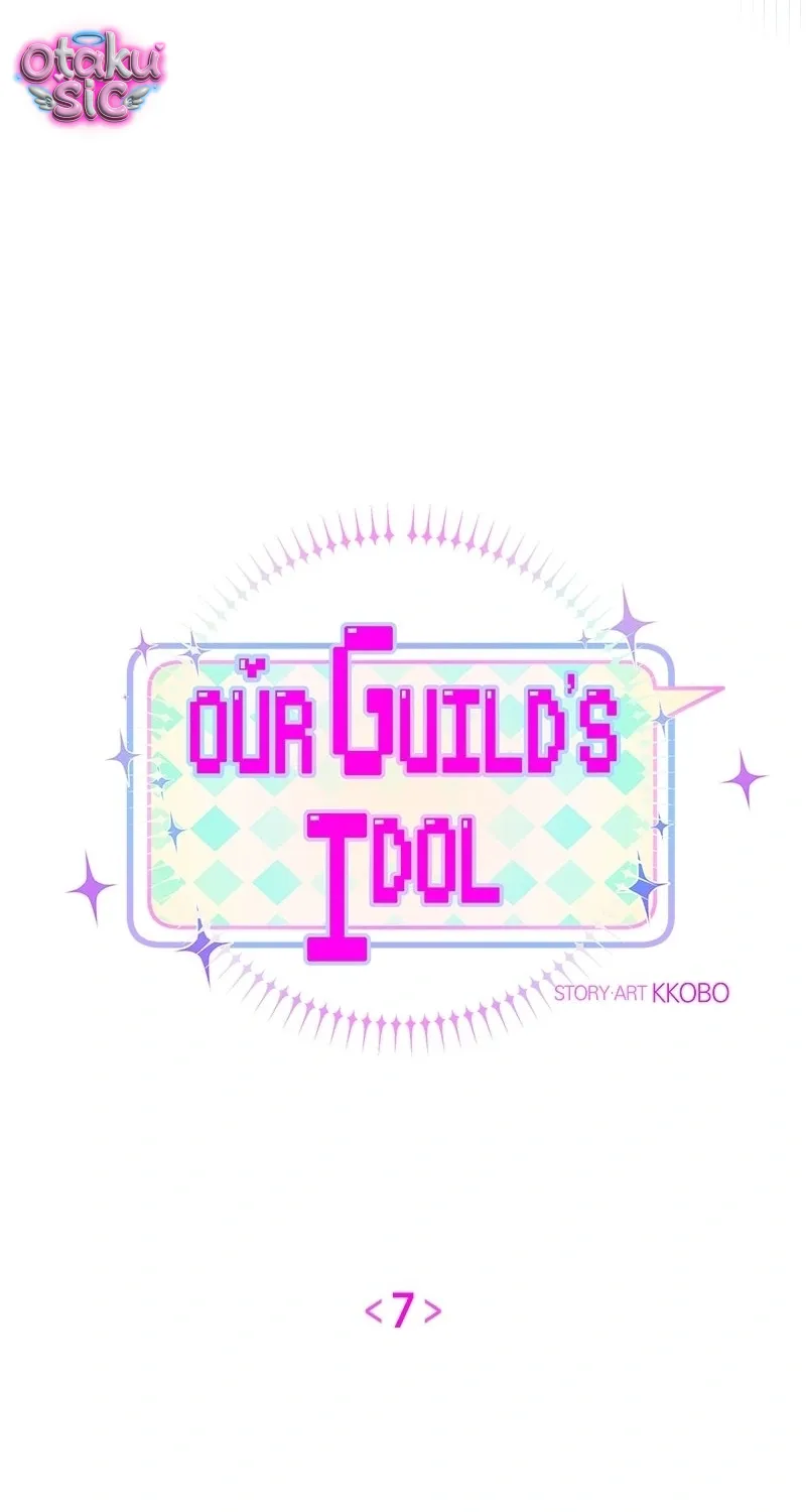 Our Guild’s Idol Tập 7 trang 11