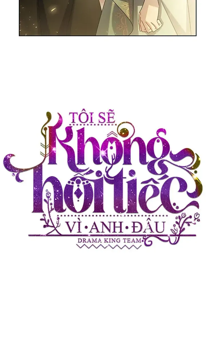 Tôi Sẽ Không Hối Tiếc Vì Anh Đâu Tập 145 trang 11