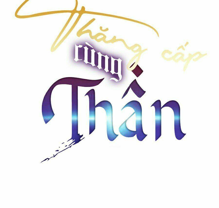 Thăng Cấp Cùng Thần Tập 30 trang 117