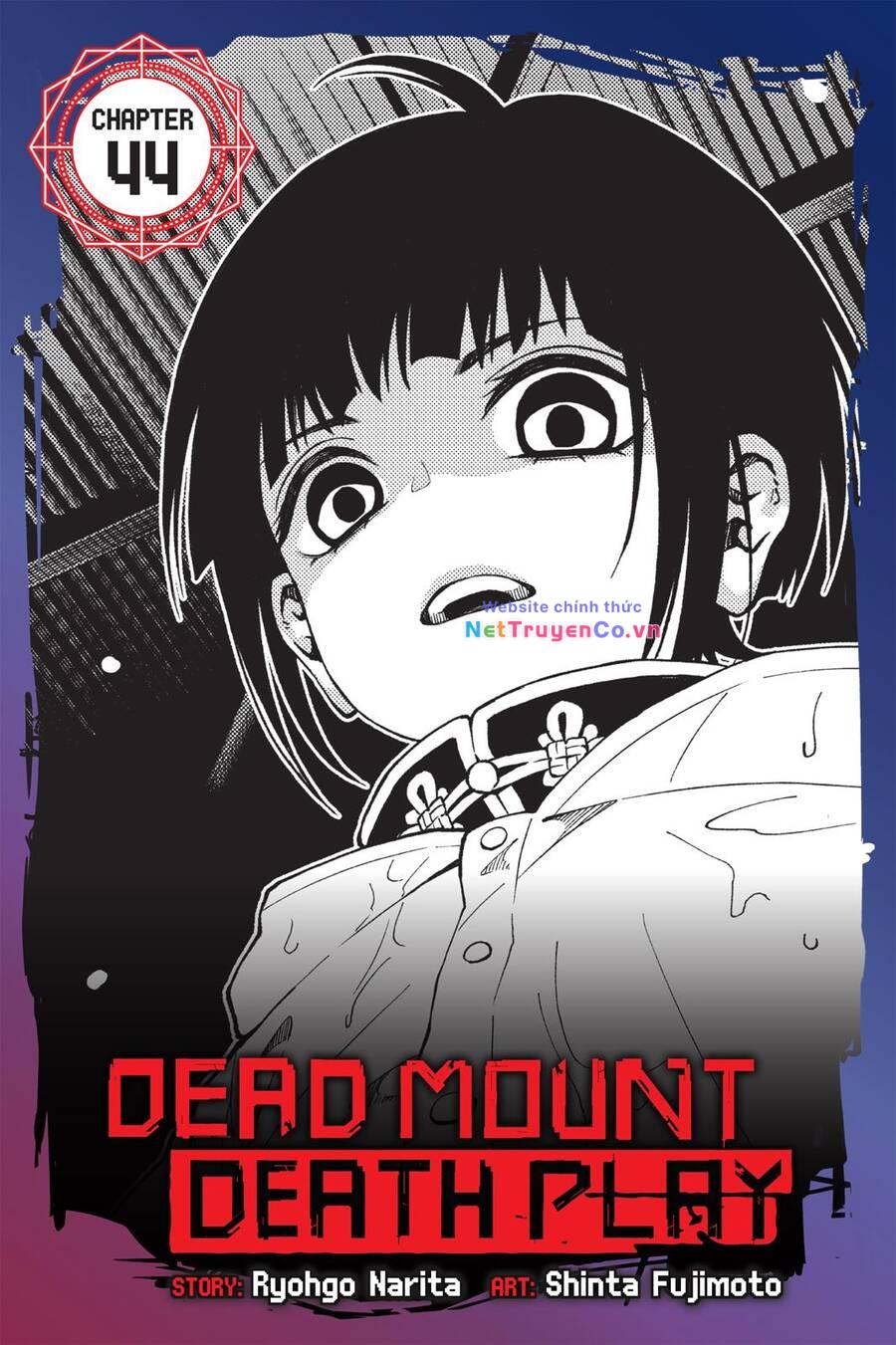 Dead Mount Death Play Tập 44 trang 4