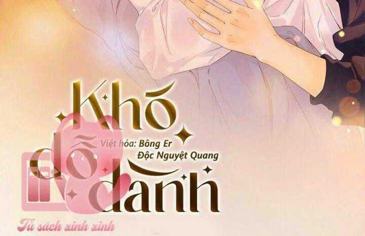 Khó Dỗ Dành Tập 28 trang 1