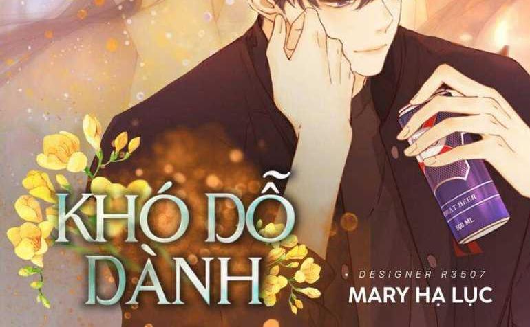 Khó Dỗ Dành Tập 40 trang 1