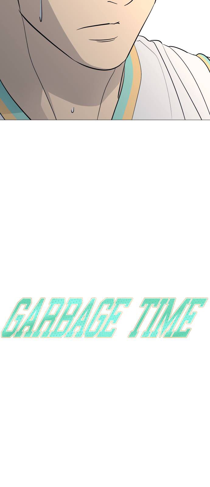 Garbage Time Tập 124 trang 6