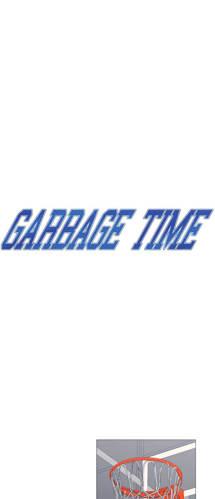 Garbage Time Tập 137 trang 16