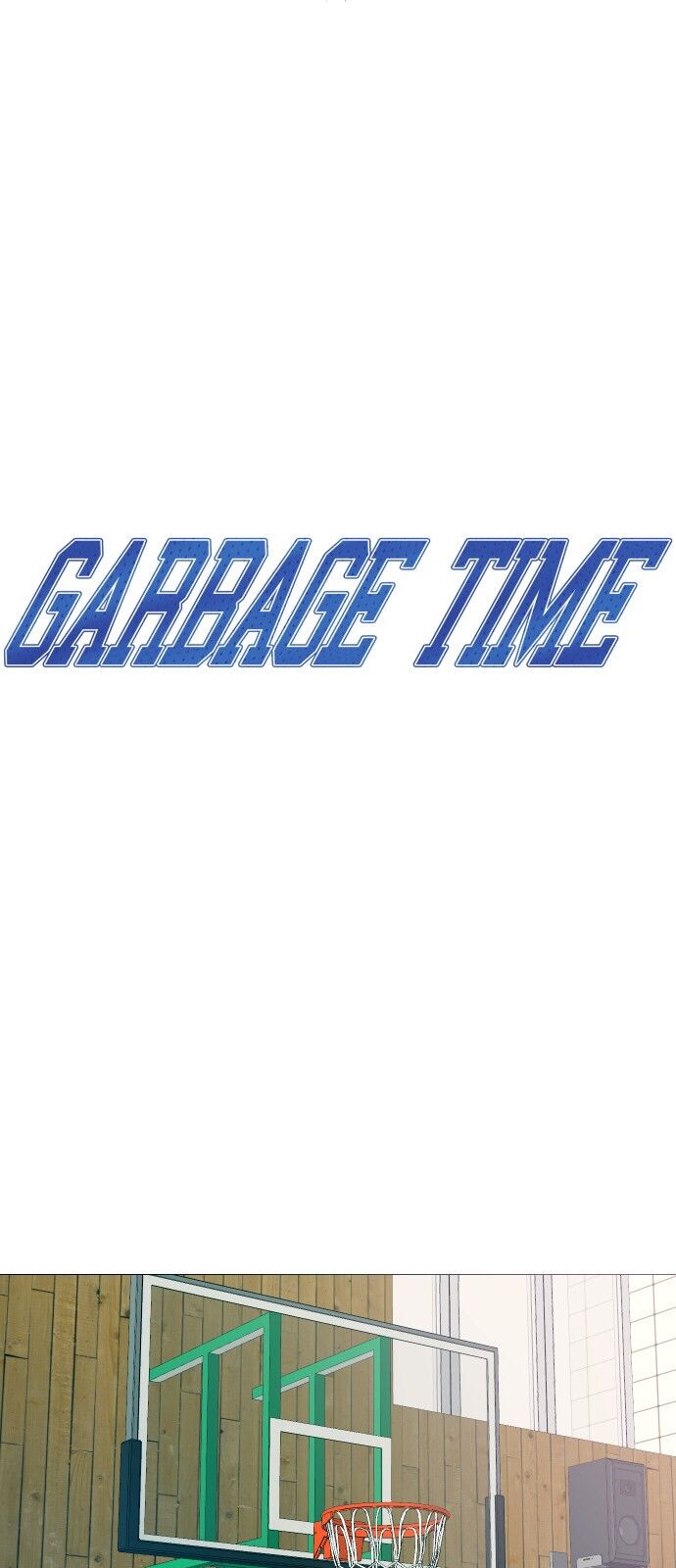 Garbage Time Tập 14 trang 3