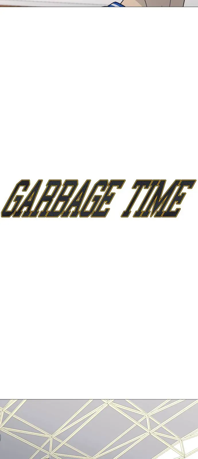 Garbage Time Tập 184 trang 7