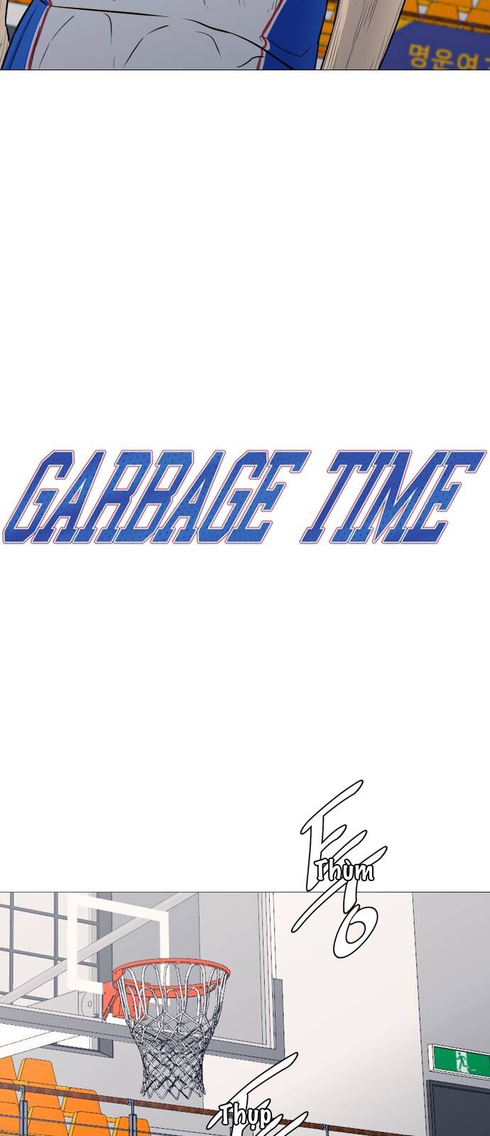 Garbage Time Tập 22 trang 20