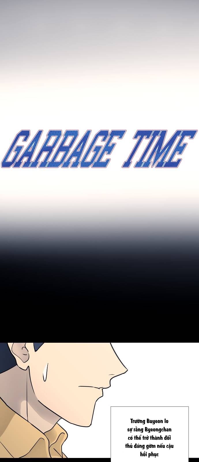 Garbage Time Tập 26 trang 5