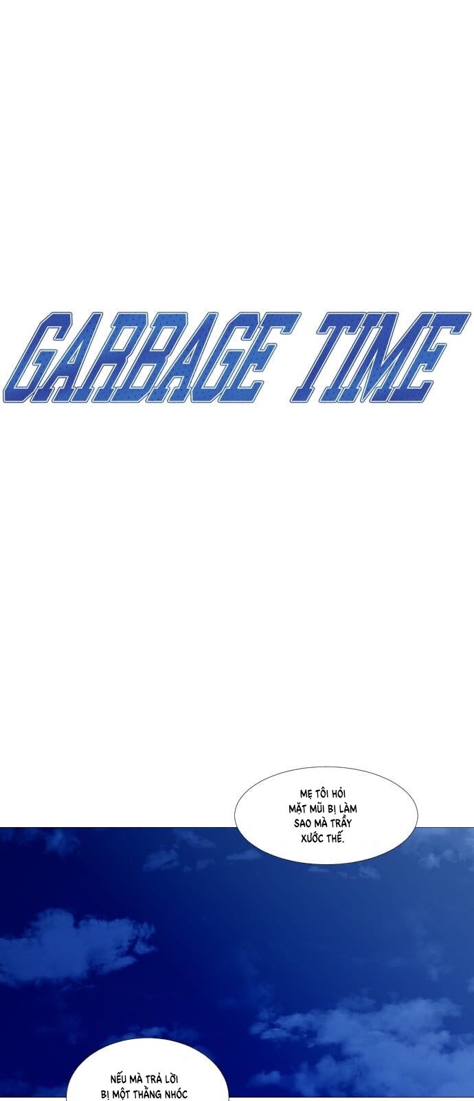 Garbage Time Tập 45 trang 4