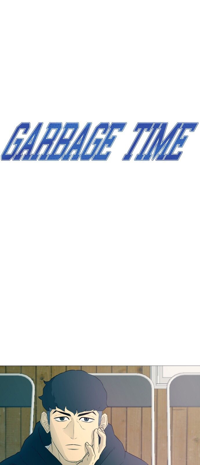 Garbage Time Tập 7 trang 8