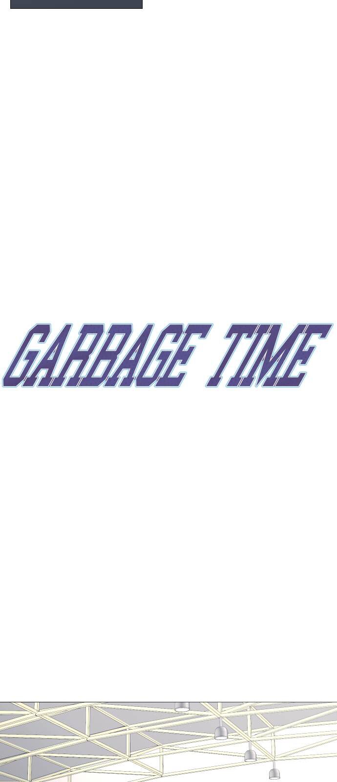 Garbage Time Tập 72 trang 5