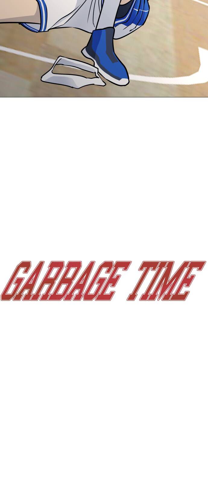 Garbage Time Tập 82 trang 3