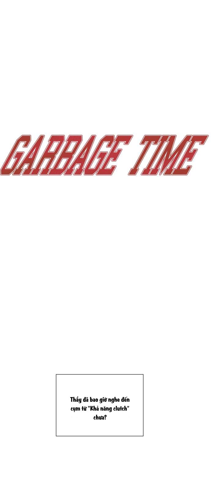Garbage Time Tập 95 trang 9