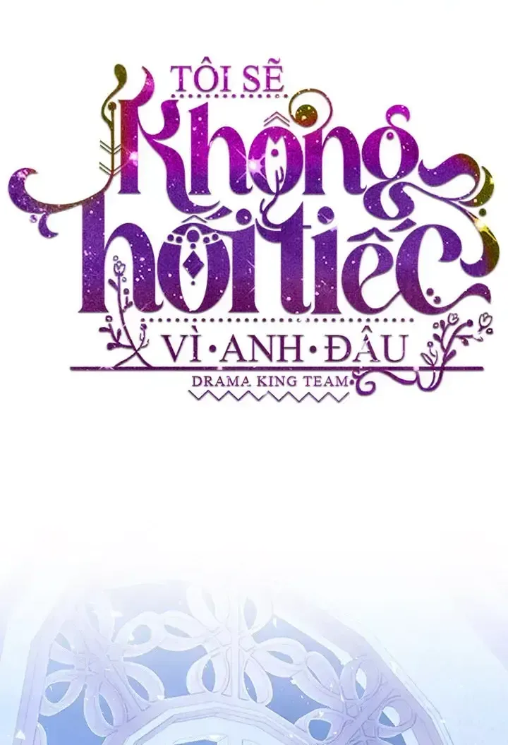 Tôi Sẽ Không Hối Tiếc Vì Anh Đâu Tập 143 trang 32